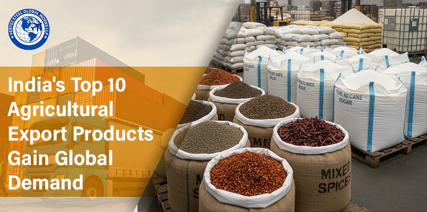 India%E2%80%99s+Top+10+Agricultural+Export+Products+Gain+Global+Demand