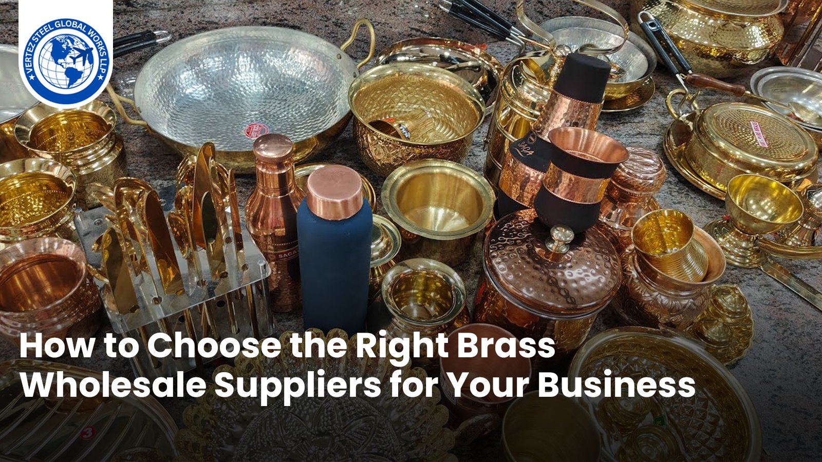 How+to+Choose+the+Right+Brass+Wholesale+Suppliers+for+Your+Business