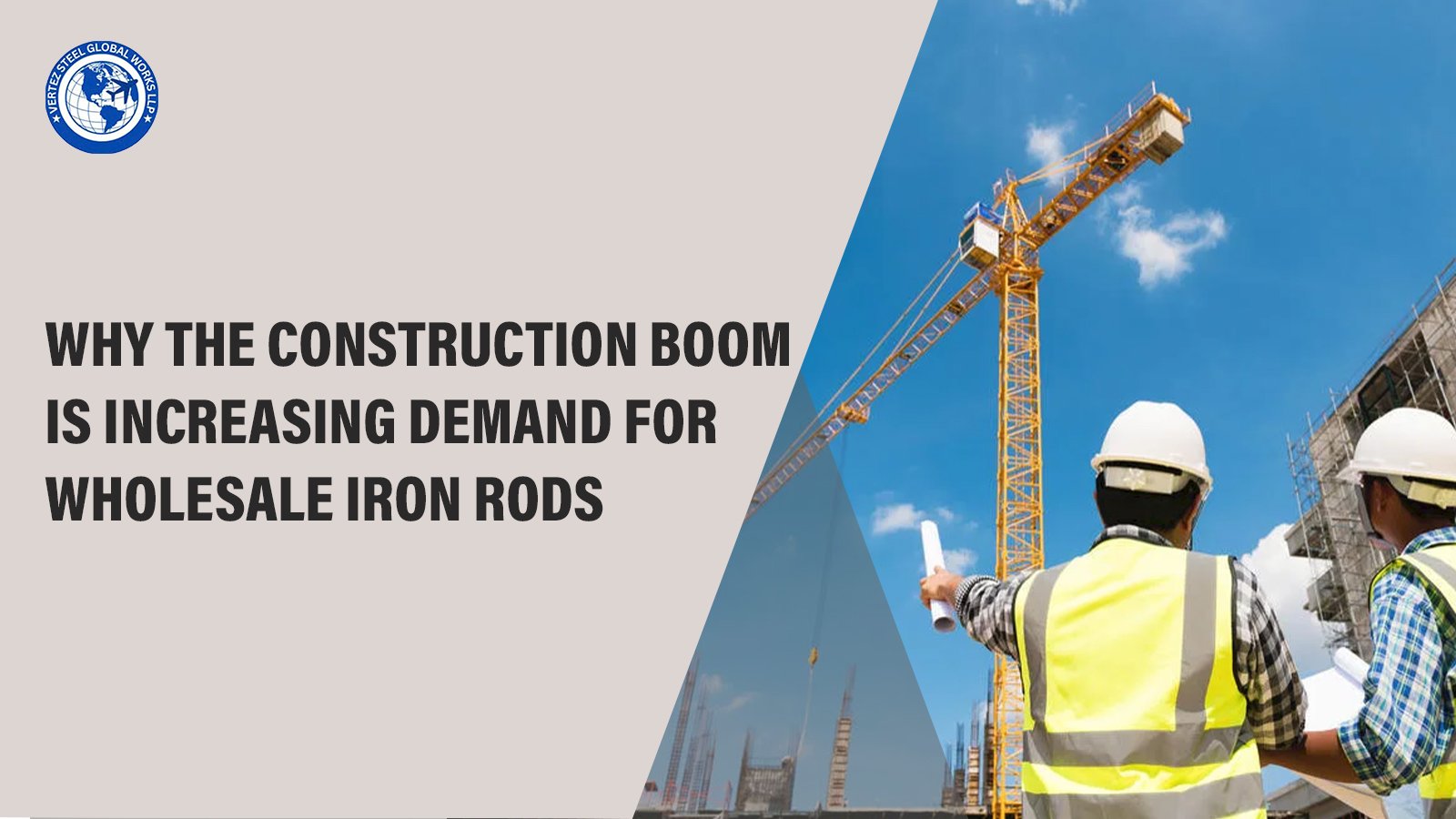 Why+the+Construction+Boom+Is+Increasing+Demand+for+Wholesale+Iron+Rods