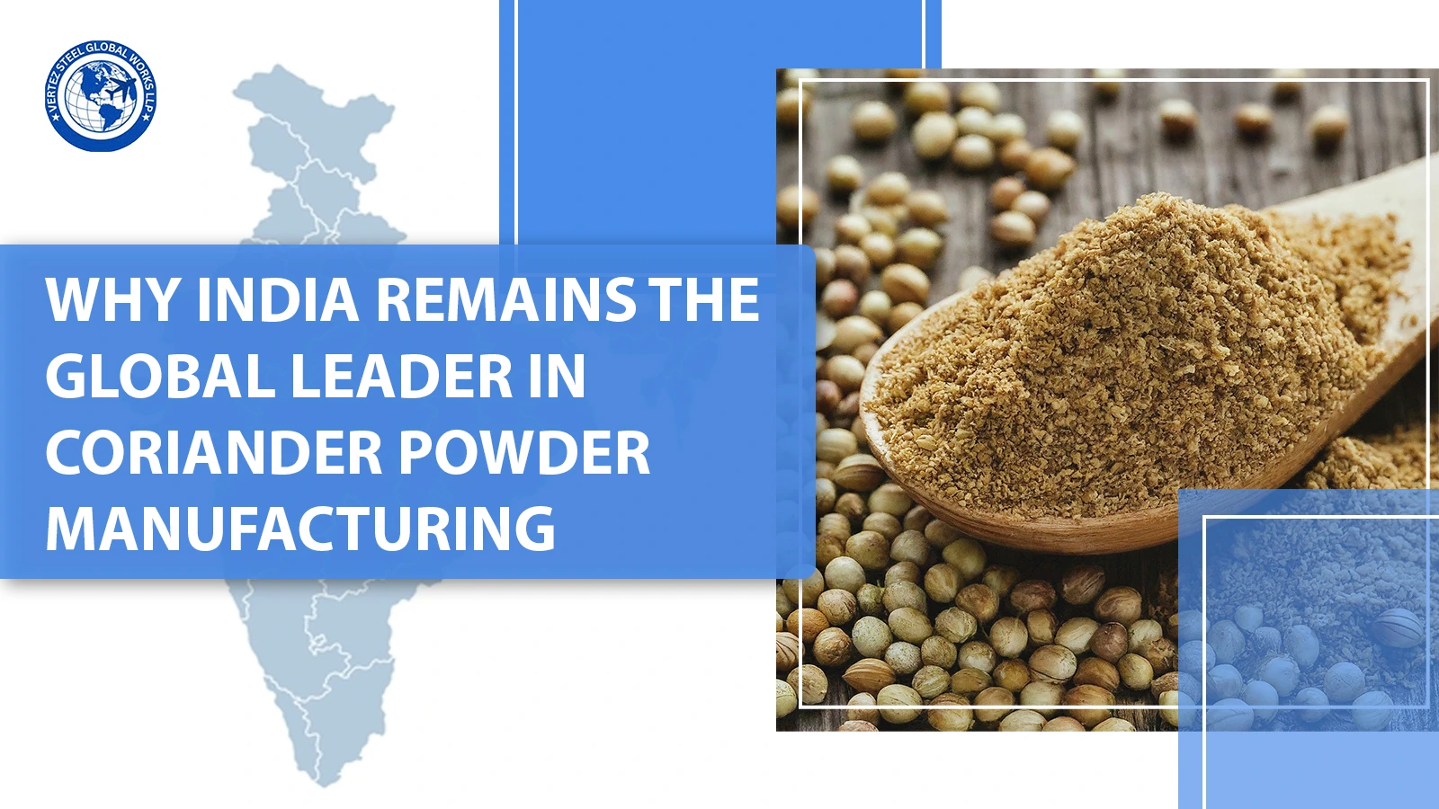 Why+India+Remains+the+Global+Leader+in+Coriander+Powder+Manufacturing